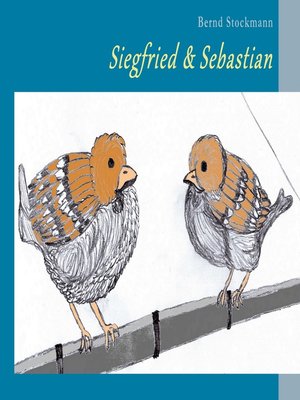 cover image of Siegfried & Sebastian
